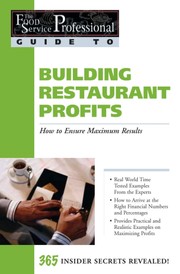 Cover of: Building restaurant profits: how to ensure maximum results