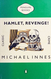 Cover of: Hamlet, Revenge! by Michael Innes