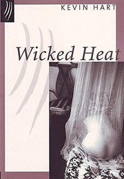 Cover of: Wicked Heat by Fine Art Publishing, Kevin Hart
