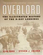 Cover of: Overlord: The Illustrated History of the D-Day Landings