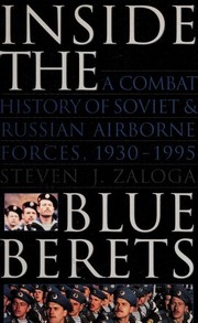 Inside the Blue Berets by Steve J. Zaloga