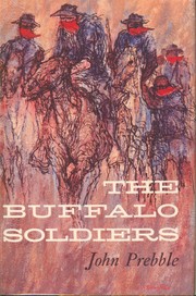 Cover of: The  buffalo soldiers by Prebble, John