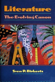 Cover of: Literature: the Evolving Canon