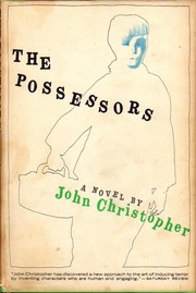 Cover of: The possessors / John Christopher.
