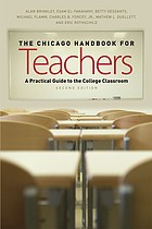 Cover of: The Chicago Handbook for Teachers: A Practical Guide to the College Classroom
