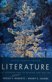 Cover of: Literature: An Introduction to Reading and Writing, Compact (2nd Edition)