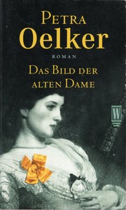 Cover of: Das Bild der alten Dame: Roman