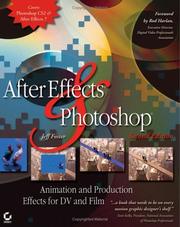 Cover of: After Effects and Photoshop: Animation and Production Effects for DV and Film, Second Edition