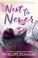 Cover of: Next to Never