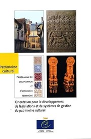 Cover of: Orientations pour le developpement de legislations et de systemes de gestion du patrimoine culturel by 