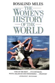Cover of: The women's history of the world by Rosalind Miles