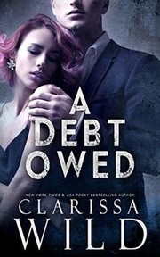 A Debt Owed by Clarissa Wild