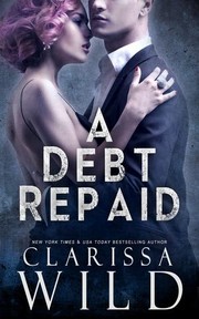 Cover of: A Debt Repaid by Clarissa Wild