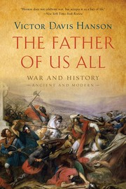 Cover of: The father of us all: war and history, ancient and modern
