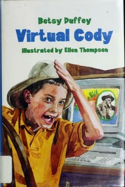 Cover of: Virtual Cody by Betsy Duffey