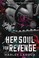 Cover of: Her Soul for Revenge