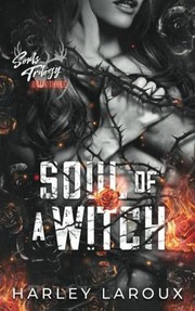 Cover of: Soul of a Witch by Harley Laroux