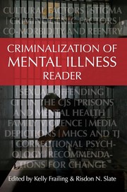 Cover of: Criminalization of Mental Illness Reader