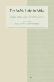 Cover of: Arabic Script in Africa: Studies in the Use of a Writing System