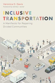 Cover of: Inclusive Transportation: A Manifesto for Repairing Divided Communities