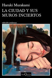 Cover of: La ciudad y sus muros inciertos