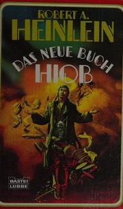 Cover of: Das neue Buch Hiob. by Robert A. Heinlein