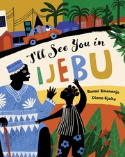 Cover of: I'll See You in Ijebu