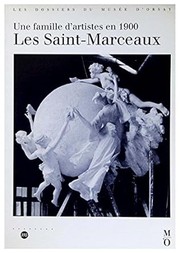 Cover of: Une famille d'artistes en 1900, les Saint-Marceaux