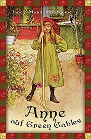 Cover of: Anne auf Green Gables by Lucy Maud Montgomery