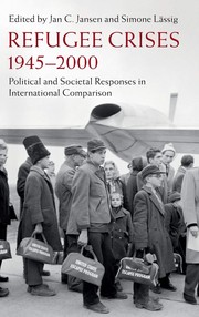 Cover of: Refugee Crises, 1945-2000: Political and Societal Responses in International Comparison