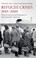 Cover of: Refugee Crises, 1945-2000