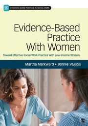 Cover of: Evidence-based practice with women: toward effective social work practice with low-income women