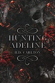 Cover of: Hunting Adeline by 