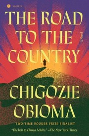 Cover of: Road to the Country: A Novel