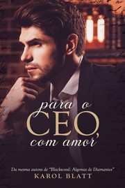 Cover of: Para o CEO, com amor by 