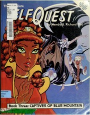 Cover of: The complete ElfQuest Graphic Novel: Book Three: Captives of Blue Mountain