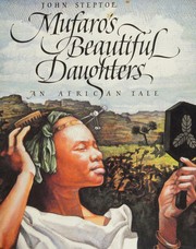 Cover of: Mufaro's beautiful daughters: an African tale