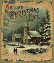 Cover of: Nellie's Christmas Eve by Fanny Wight