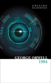 Cover of: 1984 Nineteen Eighty-Four (Collins Classics) by George Orwell