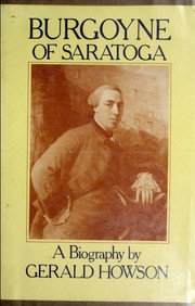 Cover of: Burgoyne of Saratoga: A Biography