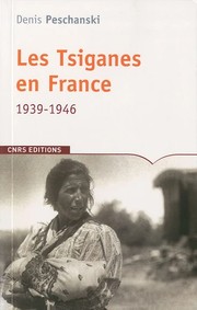 Cover of: Les Tsiganes en France, 1939-1946