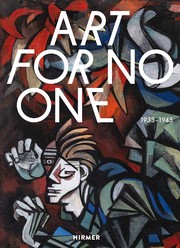 Cover of: Art For No One: 1933–1945