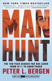 Cover of: Manhunt: the ten-year search for Bin Laden--from 9/11 to Abbottabad