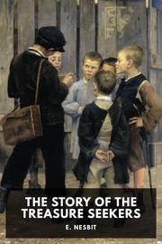 Cover of: The Story of the Treasure Seekers