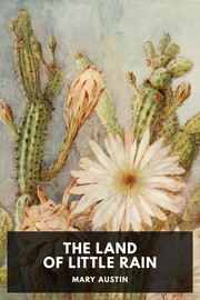 Cover of: The Land of Little Rain