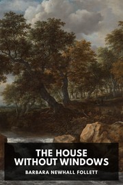 Cover of: The House Without Windows