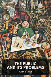 Cover of: The Public and Its Problems by John Dewey