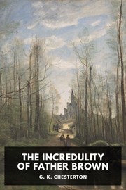 Cover of: The Incredulity of Father Brown