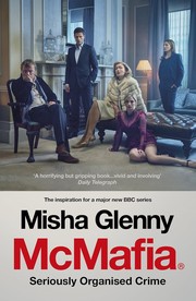 Cover of: McMafia: A Journey Through the Global Criminal Underworld