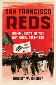 San Francisco Reds by Robert W. Cherny